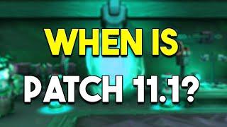 When is Patch 11.1 Coming Out? [TWW]