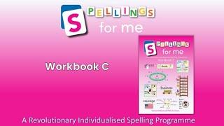 Workbook C - Spellings for Me