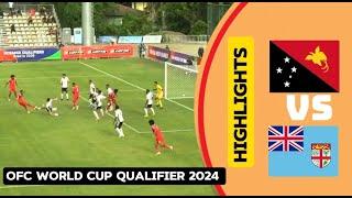 Fiji Vs Papua New Guinea World Cup Qualifier 2024 Highlights.