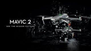 DJI – Mavic 2 – Engineered to Amaze