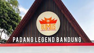 Padang Legend Bandung | Rumah Makan Padang BUMUS Bandung ‼️