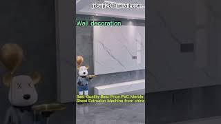 Entering the factory-How to produce pvc imitation marble wallboard