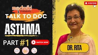 Asthma क्या है?: Causes, Symptoms, and Treatment | With Dr. Rita Gupta | Hindi Podcast