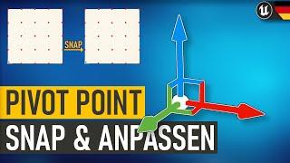 Unreal Engine Pivot Point anpassen und Actor Snapping | Unreal Engine Tutorial Deutsch | #UE4 #UE5