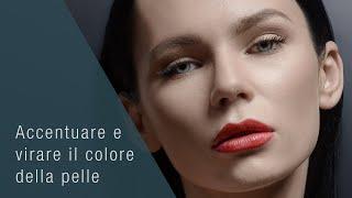 Accentuare e virare il colore della pelle | Photoshop Tutorial Ita