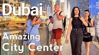 Dubai [4K] Amazing City Center, Downtown Dubai Walking Tour 