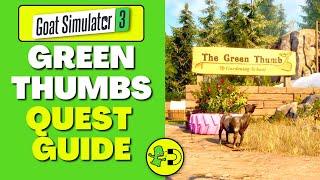 Goat Simulator 3 Green Thumbs Quest Guide