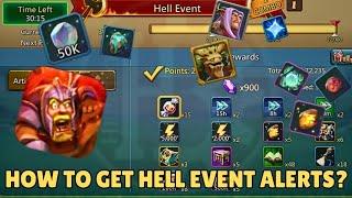 Get every hell alerts / Notification - Lords Mobile | Watcher | Yellow orbs | astralite