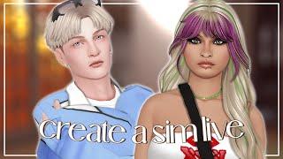 Create A Sim With Me LIVE| The Sims 4