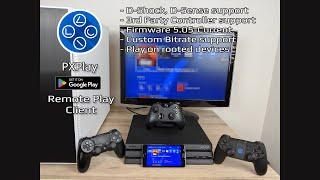 PXPlay (PSPlay): Use Remote Play with any controller and with mobile internet connection (NO root)