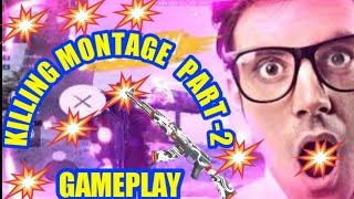 Killing montage part 2 gameplay | Ob 18 theme song | s2b gamer