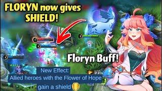 FLORYN GOT BUFFED!NOW SHE GIVES SHIELD TOO?!New Floryn Tutorial & gameplay