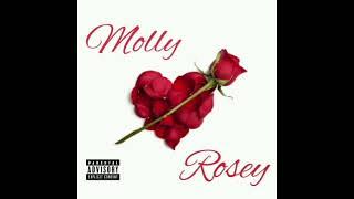 Rosey by Molly Superman Omnyama, Produced by Dome And Vezi