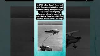 The Longest Flight in History: 65 Days Without Landing