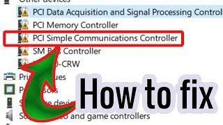 PCI Simple Communication Controller For Windows 7, 8.1, 10 etc.