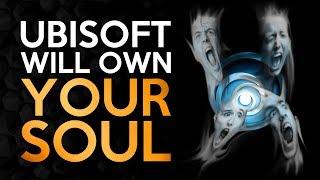 Ubisoft Owns Your Soul - Terms of Service Update