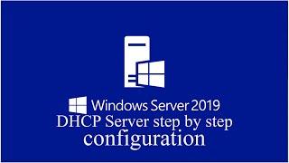 14- DHCP Server Configuration on Windows Server 2019