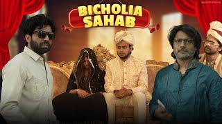 BICHOLIA SAHAB | 5SECONDS | R2h