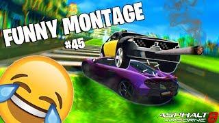 Asphalt 8 | Funny Montage #45 | 14K Subs