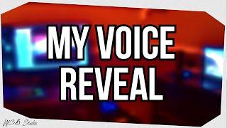 My voice reveal