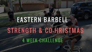 The Eastern Barbell Strength & Co-hristmas Challenge