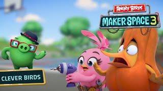 Angry Birds MakerSpace S3 Part 2 | Clever Birds