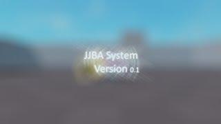 JJBA System Version 0.1(Uncopylocked)