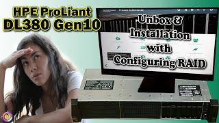 HPE ProLiant DL380 Gen10 Server - Unbox - Raid configure - windows server 2019 Installation