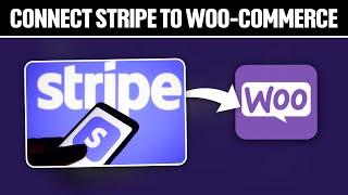 How To Connect Stripe To WooCommerce 2024! (Full Tutorial)