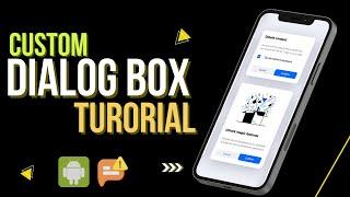 Custom Alert Dialog - Custom Dialog Box in Android