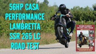 SLUK | 56hp Lambretta Casa Performance SSR 265 LC road test for Lambretta Kit Book