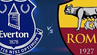 EVERTON V ROMA - THE FINAL TEST + PLUS EVERTON SALE BACK ON!