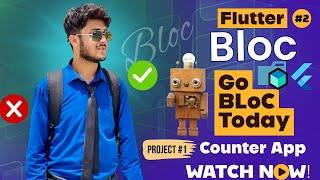 Flutter BLoC Counter App Tutorial | Step-by-Step Beginner Guide