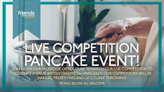 Pancakeday LIVE Competition - Friends International Guildford