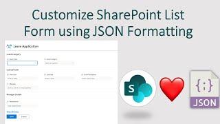 Customize SharePoint List Form using JSON Formatting