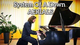 System Of A Down - Aerials (piano cover)