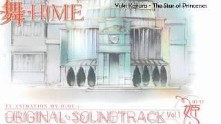 Yuki Kajiura - Hime Star 媛星 (TV ANIMATION MY-HiME ORIGINAL SOUNDTRACK Vol.1 HiME)