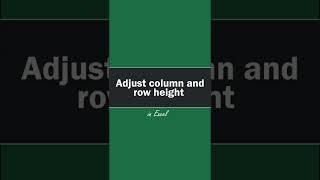 Easily and quickly resize Excel column width and row height with this quick tip!