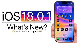 iOS 18.0.1 is Out! - What's New?