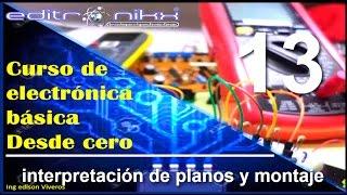 curso de electrónica básica desde cero|Basic electronics course (#13 como hacer un montaje en proto)