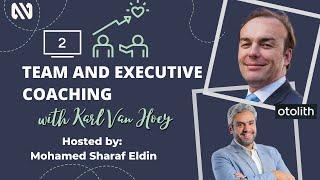 Executive and Team Coaching - Karl Van Hoey - Ep2