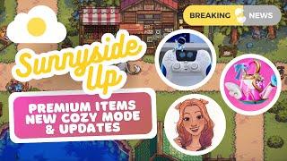 COZY GAMES FOR IMPACT, NEW PALIA PETS & MORE |Sunnyside Up News