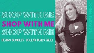 Design Bundles Dollar Deals! - Shop with me Live