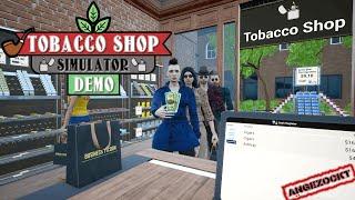 Tobacco Shop Simulator  Das Geschäft mit der Sucht #angezockt #deutsch