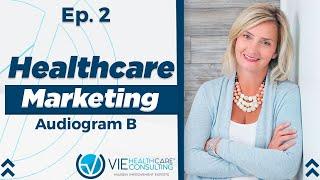 The Healthcare Leadership Experience Episode 1 with Lisa Larter - Audiogram B
