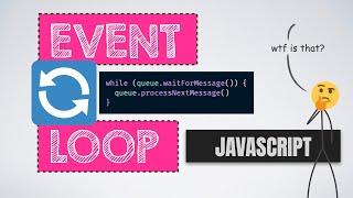 What exactly is the Event Loop in JavaScript? | CodeSketched