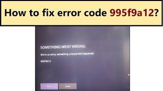 Twitch error code 995f9a12 - how to fix it?