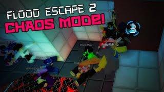 Chaos Mode in Flood Escape 2!