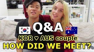 [국제커플] 호주여자 한국남자 어떻게 만났어요? | How we met? | QnA | AMWF | INTERNATIONAL COUPLE