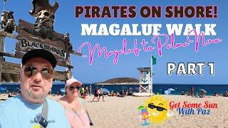 Magaluf To Palma Nova Walk drinks at Black Beards - Part 1